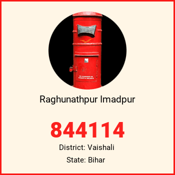 Raghunathpur Imadpur pin code, district Vaishali in Bihar
