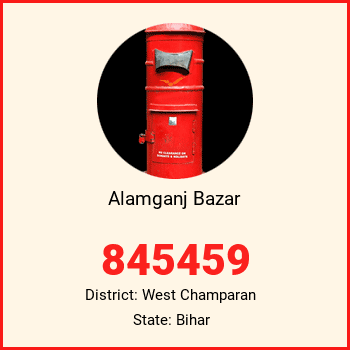 Alamganj Bazar pin code, district West Champaran in Bihar