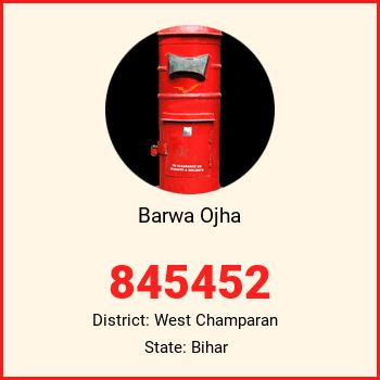 Barwa Ojha pin code, district West Champaran in Bihar