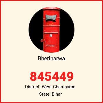 Bheriharwa pin code, district West Champaran in Bihar