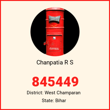 Chanpatia R S pin code, district West Champaran in Bihar