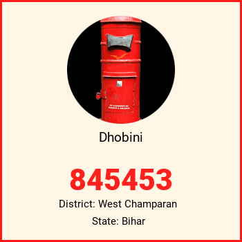 Dhobini pin code, district West Champaran in Bihar