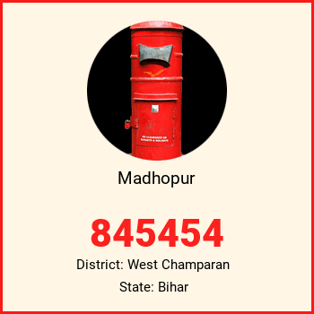 Madhopur pin code, district West Champaran in Bihar