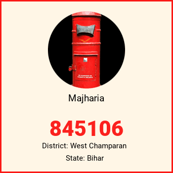 Majharia pin code, district West Champaran in Bihar
