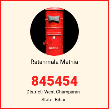 Ratanmala Mathia pin code, district West Champaran in Bihar