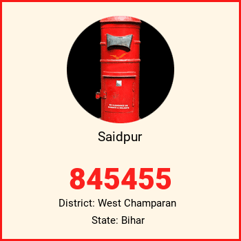 Saidpur pin code, district West Champaran in Bihar