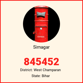 Sirnagar pin code, district West Champaran in Bihar