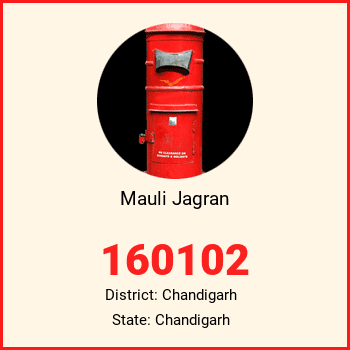 Mauli Jagran pin code, district Chandigarh in Chandigarh