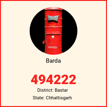 Barda pin code, district Bastar in Chhattisgarh