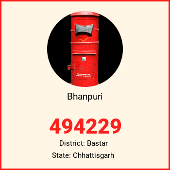 Bhanpuri pin code, district Bastar in Chhattisgarh