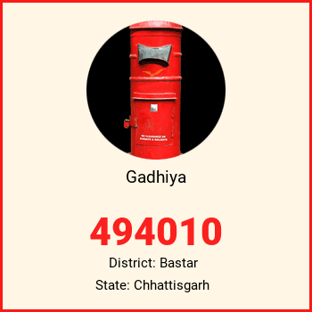 Gadhiya pin code, district Bastar in Chhattisgarh
