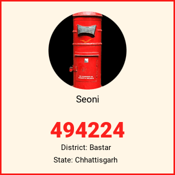 Seoni pin code, district Bastar in Chhattisgarh
