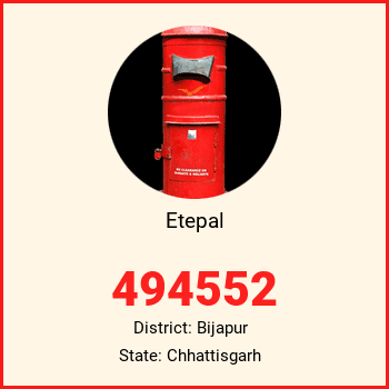 Etepal pin code, district Bijapur in Chhattisgarh