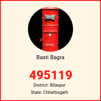 Basti Bagra pin code, district Bilaspur in Chhattisgarh