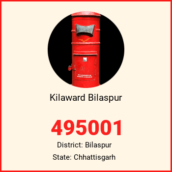 Kilaward Bilaspur pin code, district Bilaspur in Chhattisgarh