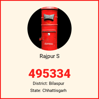 Rajpur S pin code, district Bilaspur in Chhattisgarh