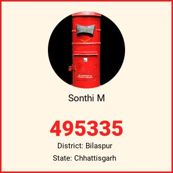Sonthi M pin code, district Bilaspur in Chhattisgarh