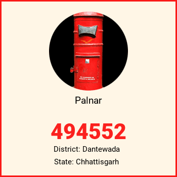Palnar pin code, district Dantewada in Chhattisgarh