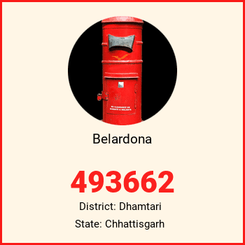 Belardona pin code, district Dhamtari in Chhattisgarh