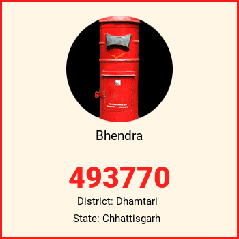 Bhendra pin code, district Dhamtari in Chhattisgarh