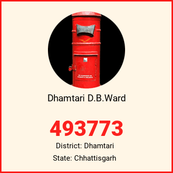 Dhamtari D.B.Ward pin code, district Dhamtari in Chhattisgarh