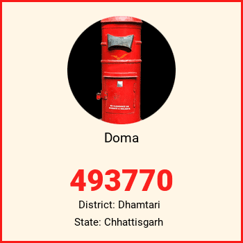 Doma pin code, district Dhamtari in Chhattisgarh