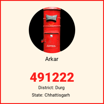 Arkar pin code, district Durg in Chhattisgarh