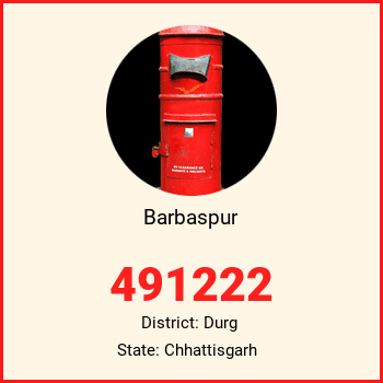 Barbaspur pin code, district Durg in Chhattisgarh