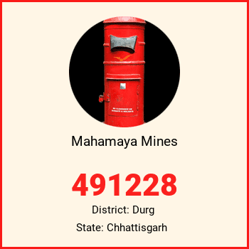 Mahamaya Mines pin code, district Durg in Chhattisgarh
