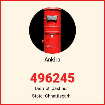 Ankira pin code, district Jashpur in Chhattisgarh