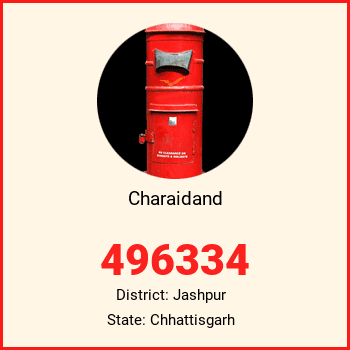 Charaidand pin code, district Jashpur in Chhattisgarh