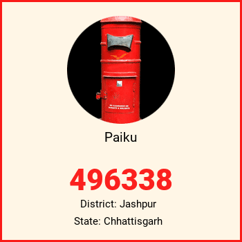 Paiku pin code, district Jashpur in Chhattisgarh