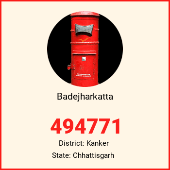 Badejharkatta pin code, district Kanker in Chhattisgarh