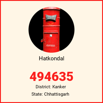 Hatkondal pin code, district Kanker in Chhattisgarh