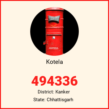 Kotela pin code, district Kanker in Chhattisgarh