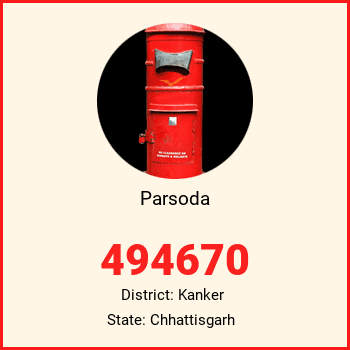 Parsoda pin code, district Kanker in Chhattisgarh