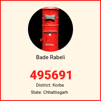 Bade Rabeli pin code, district Korba in Chhattisgarh