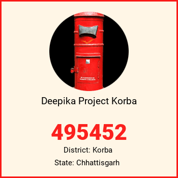 Deepika Project Korba pin code, district Korba in Chhattisgarh