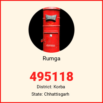 Rumga pin code, district Korba in Chhattisgarh