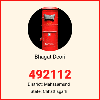 Bhagat Deori pin code, district Mahasamund in Chhattisgarh