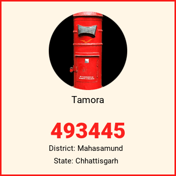 Tamora pin code, district Mahasamund in Chhattisgarh