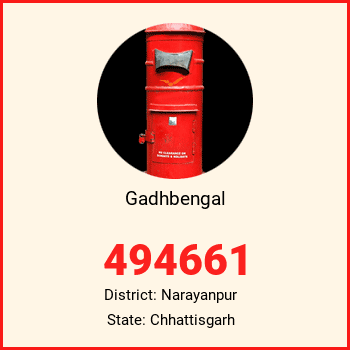 Gadhbengal pin code, district Narayanpur in Chhattisgarh