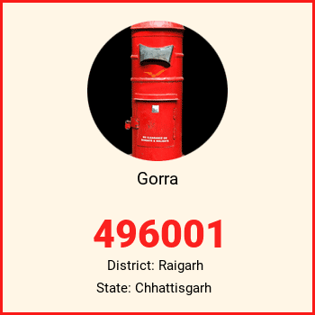 Gorra pin code, district Raigarh in Chhattisgarh