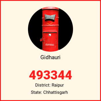 Gidhauri pin code, district Raipur in Chhattisgarh