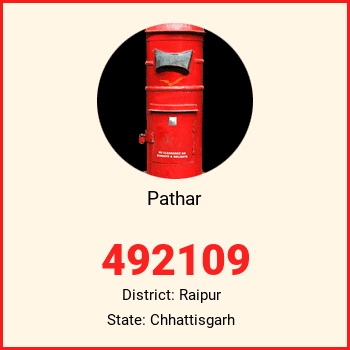 Pathar pin code, district Raipur in Chhattisgarh
