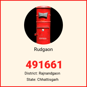 Rudgaon pin code, district Rajnandgaon in Chhattisgarh