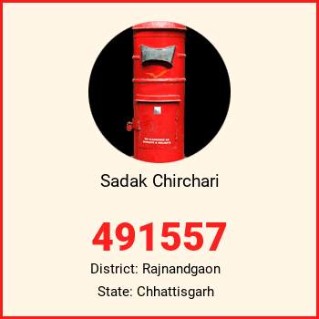 Sadak Chirchari pin code, district Rajnandgaon in Chhattisgarh