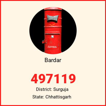 Bardar pin code, district Surguja in Chhattisgarh