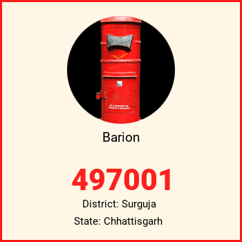 Barion pin code, district Surguja in Chhattisgarh