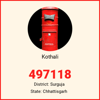 Kothali pin code, district Surguja in Chhattisgarh